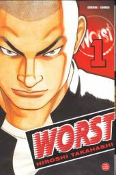 Worst ! -1- Volume 1