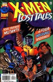 X-Men : Lost tales (1997) -2- Tag sucker / A taste for vengeance / High adventure / First love