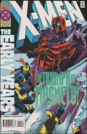 X-Men : The early years (1994) -11- The triumph of magneto