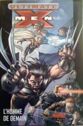 Ultimate X-Men (Marvel Deluxe) -1a- L'homme de demain