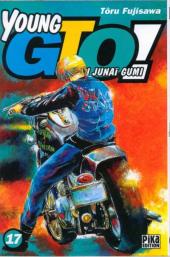 Young GTO - Shonan Junaï Gumi -17- Tome 17