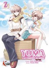 Yuma, à la conquête du monde -2- Tome 2
