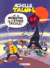 Achille Talon -40- Achille Talon et le monstre de l'Étang Tacule !