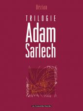 Couverture de Adam Sarlech -INT- Trilogie Adam Sarlech