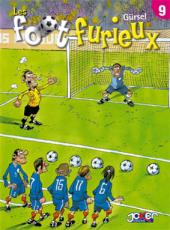 Les foot furieux -9- Tome 9