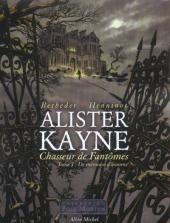 Alister Kayne Chasseur de Fantômes -1- De mémoire d'homme