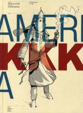 Amerikkka -INT1- Edition Intégrale - Tome 01