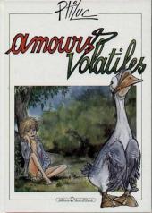 Amours volatiles - Tome a