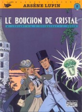 Arsène Lupin (Duchâteau) -1a1994- Le bouchon de cristal
