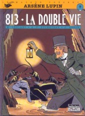 Arsène Lupin (Duchâteau) -2a1994- 813 - La Double Vie