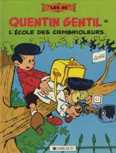 Les as -7- Quentin Gentil et l'école des cambrioleurs