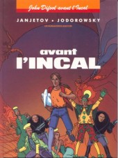 Incal (Avant l') -1a1991- Avant l'Incal