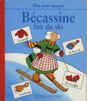 Bécassine (Mon petit imagier) -5- Bécassine fait du ski