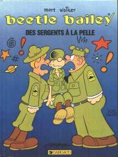 Beetle Bailey -2- Des sergents à la pelle