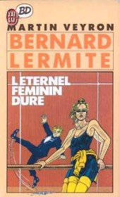 Bernard Lermite -4Poche- L'éternel féminin dure
