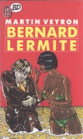 Bernard Lermite - Tome 1Poche