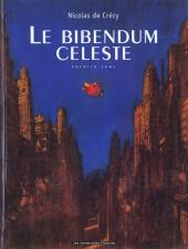 Le bibendum céleste -1a1998- Premier tome