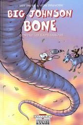 Bone (Smith, chez Delcourt, en noir et blanc) -HS2- Big Johnson Bone contre les rats-garous