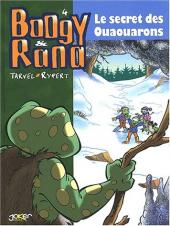 Boogy & Rana -3a2003- Le secret des Ouaouarons