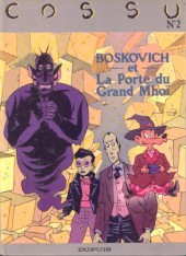 Boskovich -1- et la Porte du Grand Mhoï