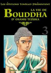 Bouddha / La Vie de Bouddha -3a- Dévadatta
