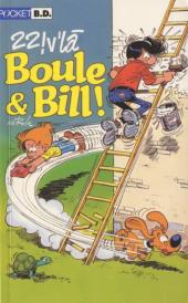 Boule et Bill -05- (Pocket BD) -11- 22 ! v'là Boule & Bill !