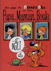 Boule et Bill -08- (France Loisirs) -8- Papa, Maman, Boule... ...et Moi ! et Nous !