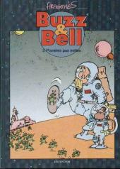 Buzz & Bell -2- Planètes pas nettes