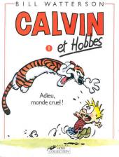 Calvin et Hobbes -1b1994- Adieu, monde cruel !