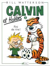 Calvin et Hobbes -5a1993- Fini de rire !