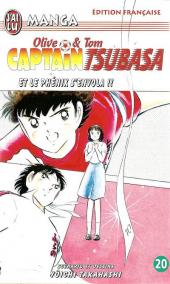 Captain Tsubasa / Olive & Tom -20a- Et le phénix s'envola !!