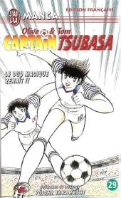 Captain Tsubasa / Olive & Tom -29- Le duo magique renaît !!