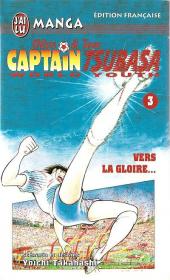 Captain Tsubasa / Olive & Tom - World Youth -3- Vers la gloire...