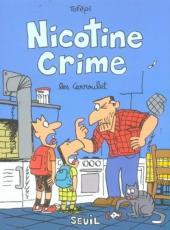 Les carroulet -4- Nicotine Crime