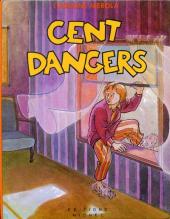Cent dangers - Tome 1