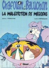 Chafouin et Baluchon -4- La malédiction de Mégodas