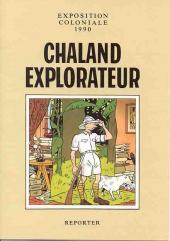 (AUT) Chaland -1990TL- Chaland explorateur : Exposition coloniale 1990