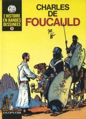 L'histoire en Bandes Dessinées -14- Charles de Foucauld