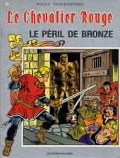 Le chevalier Rouge -12- Le péril de bronze