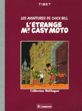 Chick Bill -5- L'étrange Mr Casy Moto