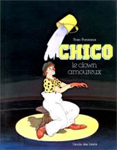 Chico - Chico le clown amoureux