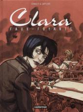 Clara (Lapière/Chauzy) -1- Faux-fuyants