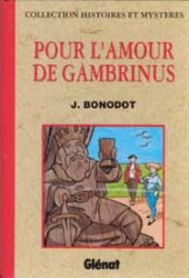 Histoires et mystères (Collection) -Cof- Pour l'amour de Gambrinus