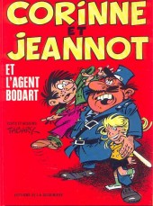 Corinne et Jeannot / Les mercredis de Corinne et Jeannot -2a1987- Corinne et Jeannot et l'agent Bodart