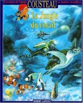 L'aventure de l'équipe Cousteau en bandes dessinées -2b1994- La jungle du corail