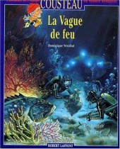 L'aventure de l'équipe Cousteau en bandes dessinées -7b1993- Le Mystère de l'Atlantide 2 - La Vague de feu