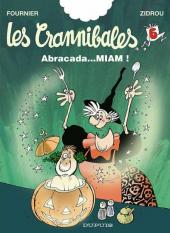 Les crannibales -6- Abracada...Miam !