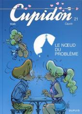 Cupidon -21- Le nœud du problème