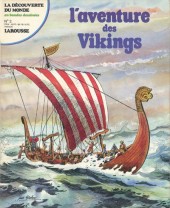 La découverte du monde en bandes dessinées -2- L'aventure des Vikings