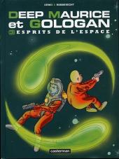 Deep Maurice et Gologan -3- Esprits de l'espace